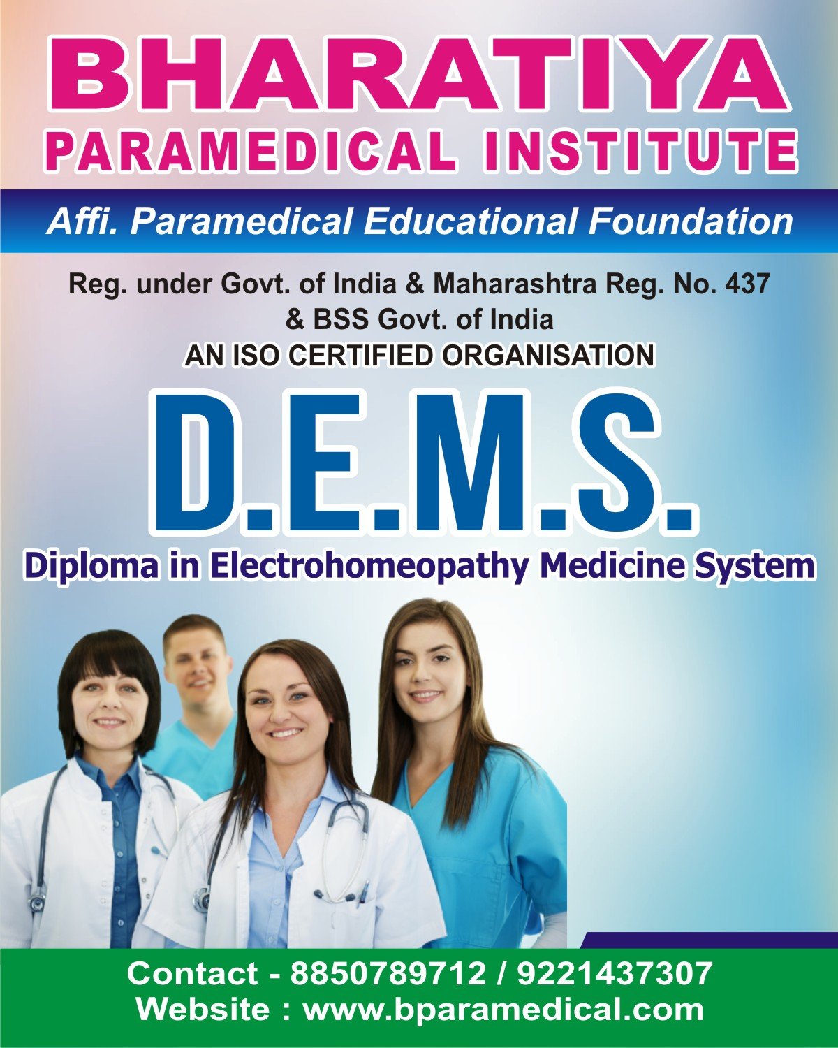 D.E.M.S. (Diploma in Electrohomeopathy Medicine System)